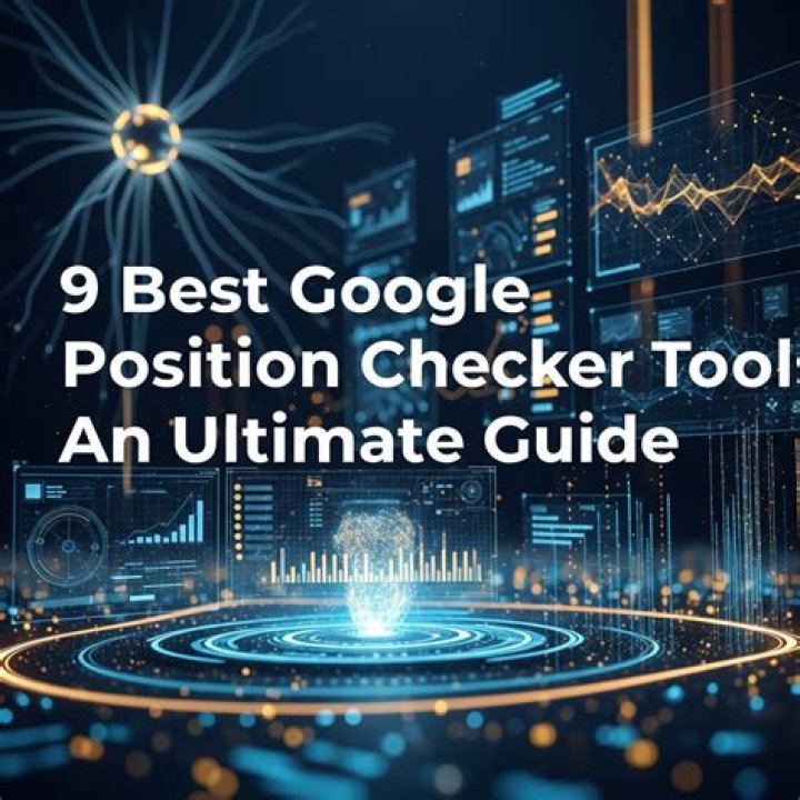 Comprehensive Google Position Checker Tools: Dominate Search Rankings